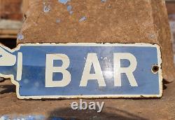 Original Vintage Old Antique Rare Bar Hand Direction Porcelain Enamel Sign Board